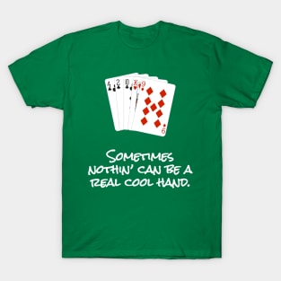 Cool hand top luke shirt